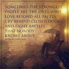 Sometimes The Strongest People Are The Ones Words Inspirational Quotes Quotable Quotes