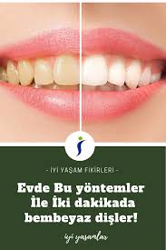 Evde Dis Beyazlatma Yontemleri Iki Dakikada Bembeyaz Disler 2020 Saglik Dis Beslenme