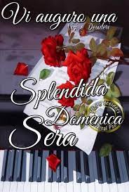 Vi Auguro Una Splendida Domenica Sera Domenica Sera Immagine 3969 Domenica Sera Auguri Di Buon Compleanno Domenica