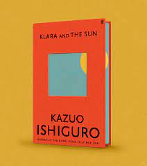 Ishiguro is a doyen of the literary world, while sf, despite its transgressive energies, is writing on the margins, at least in the anglosphere. Kazuo Ishiguro S Latest Novel Klara And The Sun Book Cover Design By Toshiyuki Fukuda Spoon Tamago