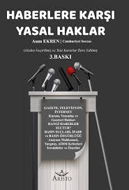 Asım ekren kimdir, asım ekren, 1951 yılında i̇stanbul kadıköy'de doğmuştur. Haberlere Karsi Yasal Haklar Aristo Yayinevi Asim Ekren
