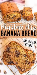 Chocolate Chip Banana Bread Banana And Chocolate Chip Bread Recipe In 2020 Banana Recipes Chocolate Chip Banana Bread Chocolate Chip Banana Bread Recipe