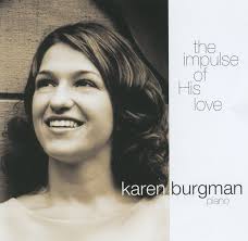 Life Upon the Sacred Stage: The Impulse of His Love