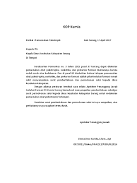 Maka ia akan akan mengajukan permohonan kepada pihak tertentu untuk memberikan bantuan, dana, kerjasama atau mungkin rekomendasi. Surat Undangan Pemusnahan Docx