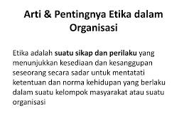 Hill dan gareth r jones, etika bisnis adalah sebuah ajaran untuk membedakan benar dan salah, yang. Organisasi Kepemimpinan Perilaku Administrasi Ppt Download