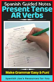Teaching Spanish Present Tense Ar Verbs This Guided Notes Page Teacher Key Help Your Students Kid Guided Notes Writing Practice Writing Practice Worksheets