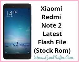 Pada kondisi mati tekan tombol volume up + power secara bersamaan, pas logo mi muncul lepas tombol power dan tetap tekan tombol volume up sampai masuk ke mi recovery. Xiaomi Redmi Note 2 Latest Flash File Stock Rom