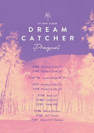 Road to utopia and a music video for the title track odd eye! Comeback Scheduler 1st Mini Album Prequel Dreamcatcher