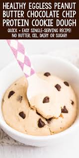 Healthy Single Serving Chocolate Chip Peanut Butter Protein Cookie Dough In 2020 Amazing Cookie Recipes Sweet Treats Recipes Brownie Recipes Healthy