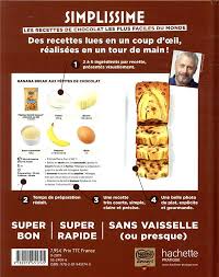 Demain chez vous commandé avant 22 h 00, livré le lendemain. Simplissime Les Recettes De Chocolat Les Faciles Du Monde Jean Francois Mallet Hachette Pratique Grand Format Librairie Galignani Paris