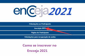 Antes de falarmos sobre a página do participante encceja, é importante deixar claro que ela é um ambiente virtual que só pode ser acessado por quem já realizou sua inscrição no exame. Inep Encceja 2020 Pagina Do Participante