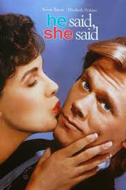 He Said, She Said