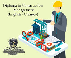 Diploma In Construction Management English Chinese Diploma Courses Diploma Construction Management