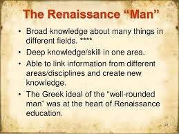 Renaissance Man Google Search Renaissance Education Renaissance Men Philosophers
