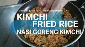 Nasi goreng kimchi atau kimchi bokkeumbap merupakan perpaduan nasi campur kimchi dan sayuran favorit lainnya. Nasi Goreng Kimchi Kimchi Fried Rice Plant Based Vegan Food Makanvegetok Youtube
