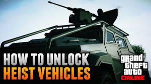 The game has a story mode and online version, and you should understand both if you want to know. Gta 5 Online How To Unlock All Heist Cars Vehicles Gta 5 Heist Dlc Gta 5 Gta 5 Online Gta
