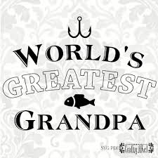 Free Free 322 Fishing Grandpa Svg SVG PNG EPS DXF File