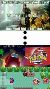 We found 44 results for: Mine S Is Among Us And Pokemon Ruby 9gag