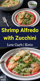 Keto Creamy Shrimp Alfredo With Zoodles Low Carb Recipe Recipe Keto Shrimp Recipes Recipes Keto Recipes Easy