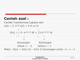 Maybe you would like to learn more about one of these? Transformasi Laplace Team Dosen Ppt Download
