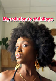 Effective Technique to Reduce Hair Shrinkage