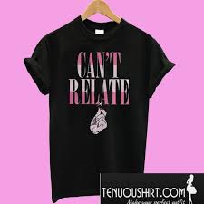 Jeffree Star Cant Relate T Shirt Tenuoushirt