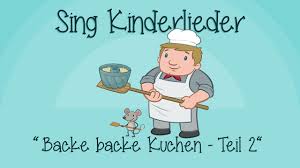 Backe Backe Kuchen Teil 2 Kinderlieder Zum Mitsingen Sing Kinderlieder Youtube