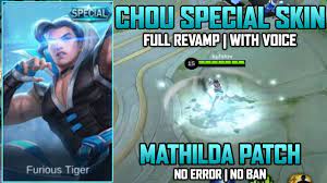 Chou Revamp Special Skin Script Chou Furious Tiger Revamped Special Skin Script Full Effects Skin Script Mobile Legends Skin Skin
