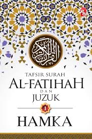 Dengan nama allah, yang maha pemurah, lagi maha mengasihani. Tafsir Surah Al Fatihah Dan Juzuk 1 Buku Pts