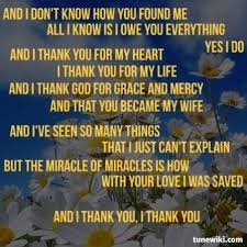 Lyrics Of Thank You By Keith Urban Our Son In Law Sang This To Our Daughter As They Danced On Their Country Lyrics Quotes Keith Urban Songs Favorite Lyrics