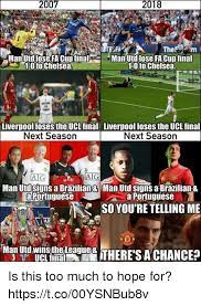 Out of the champions league out of the fa cup out of the league cup.just imagine if the coronavirus cancels the pre. 2007 2018 The Man Utd Lose Fa Cup Finalman Uti Lose Fa Cup Final 1 0 To Chelsea Liverpool Loses The Ucl Final Liverpool Loses The Ucl Final Next Seasonnext Season Af Man