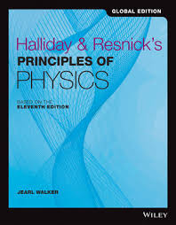 Halliday And Resnick S Principles Of Physics 11th Edition Global Edition Wiley
