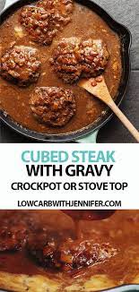 Cube Steak Recipe With Gravy Cube Steak Recipes Beef Cube Steak Recipes Steak Recipes Stove