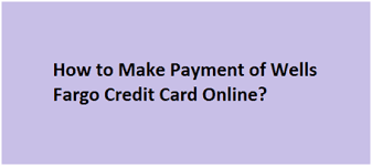Wells fargo active cash℠ card full terms and conditions. Wells Fargo Credit Card Account Sign In Online Bill Payment Mylogin4 Com