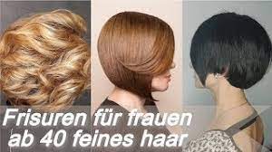 Das liegt im trend für kurzes haar. Unsere Top 20 Frisuren Fur Frauen Ab 40 Feines Haar Youtube