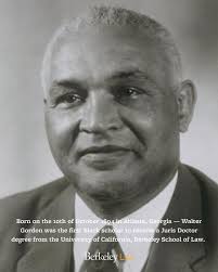 Honoring one of our notable alumni — Walter Gordon. Born