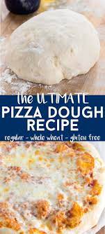 Ultimate Pizza Dough Recipe Crazy For Crust Recipe Ultimate Pizza Dough Recipe Pizza Recipes Dough Easy Homemade Pizza
