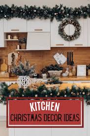 See more ideas about above kitchen cabinets, christmas kitchen, christmas home. Christmas Kitchen Decor Ideas For 2021