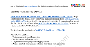 Maybe you would like to learn more about one of these? 30 Contoh Soal Uas Fisika Kelas 12 Sma Ma Semester Ganjl Docx Google Drive