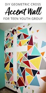 Diy Geometrische Kreuz Akzentwand Fur Jugendliche Gruppe Sonntagsschule Basteln Kunst Klassenzimmer Akzentwand
