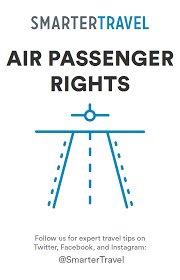 Air Passenger Rights The On The Go Guide Go Guide Passenger Travel Tips