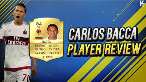Carlos arturo bacca ahumada (born 8 september 1986) is a colombian professional footballer who plays as a striker for italian club a.c. Fifa 17 Carlos Bacca 84 Player Review Fifa 17 Ultimate Team W Gameplay And In Game Stats Youtube