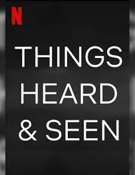 Things heard & seen is the newest arrival to netflix's film library but the ending of the horror has left fans with questions and needs to be explained. Things Heard Seen Gq India Gq Binge Watch
