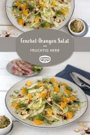 Fenchel Orangen Salat Rezept Fenchel Orangen Salat Fenchel Vegetarisches Essen