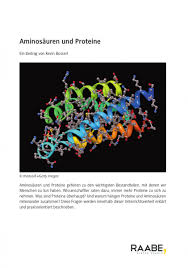 Wann sie aminosäuren als läufer einnehmen sollten. Aminosauren Und Proteine Biologie Naturwissenschaften Unterrichtsmaterial Raabe