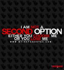 Pin By Myinstaquotes On Pic Quotes Dec 26 2012 Choose Me Quotes Option Quotes Relationships Option Quotes
