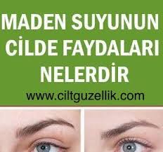 Maden Suyunun Cilde Faydalari Yuze Maden Suyu Yuze Surulur Mu Cilt Bakimi Cil Cilt Bakimi Tuyolari
