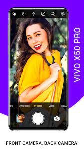 B612 android camera free download all android phones. Camera For Vivo X50 Pro Best Portrait Camera For Android Apk Download