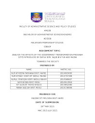 Malaysia has embarked on several ambitious transformation programs to improve policy design and delivery. Doc Effects Of The Government Transformation Program Gtp Introduced By Datuk Seri Najib Bin Tun Abd Razak Towards The Society Nurul Syafiqah Abdul Rahim Academia Edu