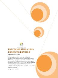 El juego es muy interesante para el desarrollo de una serie de habilidades típicas de los juegos en los que hay que saber cómo marcar o esquivar. Educacion Fisica 2019 Proyecto Rayuela Educacion Fisica Maestros